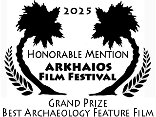 Arkhaios Film Festival award laurel: Honorable Mention: Grand Prize